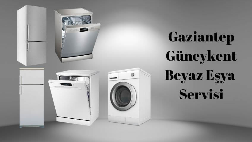 güneykent beyaz eşya servisi